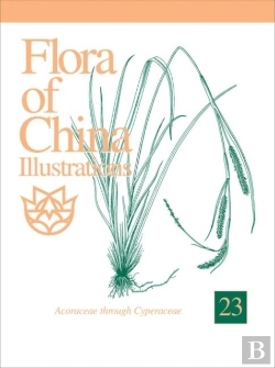 Bertrand.pt - Flora Of China Illustrations, Volume 23 - Acoraceae Through Cyperaceae