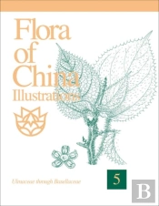 Flora Of China Illustrations, Volume 5 - Ulmaceae Through Basellaceae