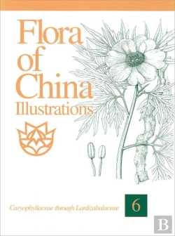 Bertrand.pt - Flora Of China Illustrations, Volume 6 - Caryophyllaceae Through Lardizabalaceae
