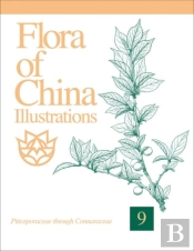Flora Of China Illustrations, Volume 9 - Pittosporaceae Through Connaraceae