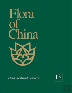 Bertrand.pt - Flora Of China, Volume 13 - Clusiaceae Through Araliaceae