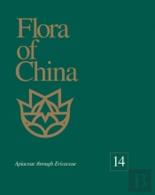 Flora Of China, Volume 14 - Apiaceae Through Ericaceae