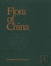 Flora Of China, Volume 4 - Cycadaceae Through Fagaceae