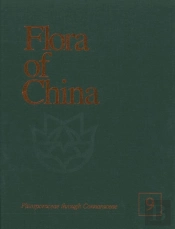 Flora Of China, Volume 9 - Pittosporaceae Through Connaraceae