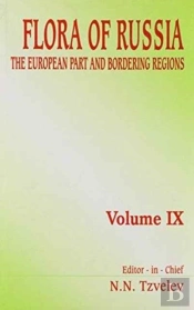 Flora Of Russia - Volume 9
