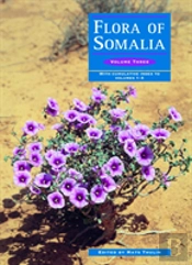 Flora Of Somalia Volume 3