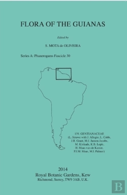Bertrand.pt - Flora Of The Guianas: Series A: Phanerogams Fascicle 30