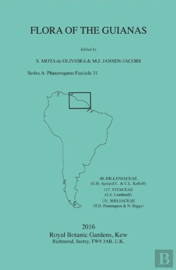 Bertrand.pt - Flora Of The Guianas: Series A: Phanerogams Fascicle 31
