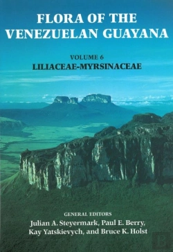 Bertrand.pt - Flora Of The Venezuelan Guayana, Volume 6 - Liliaceae-Myrsinaceae