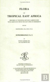 Flora Of Tropical East Africa - Euphorbiac V2 (1988)