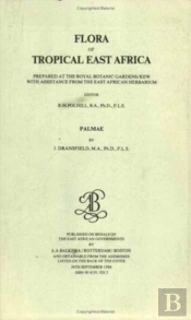 Flora Of Tropical East Africa - Palmae (1986)