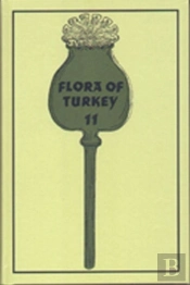 Flora Of Turkey, Volume 11