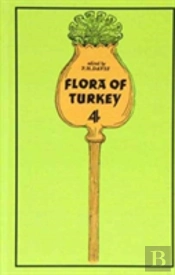 Flora Of Turkey, Volume 4