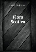 Flora Scotica