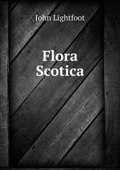 Flora Scotica