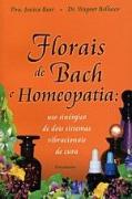 Florais de Bach e Homeopatia