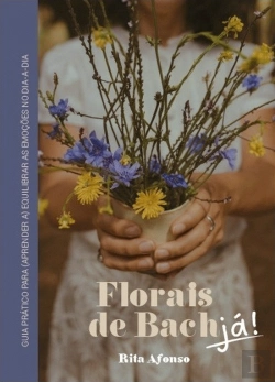 Bertrand.pt - Florais de Bach, Já!