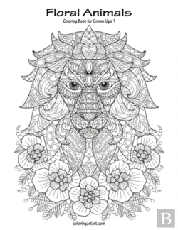 Bertrand.pt - Floral Animals Coloring Book For Grown-U