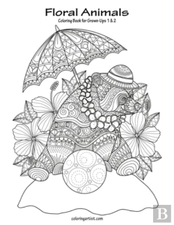 Bertrand.pt - Floral Animals Coloring Book For Grown-U