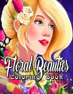 Bertrand.pt - Floral Beauties Coloring Book