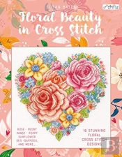 Floral Beauty In Cross Stitch