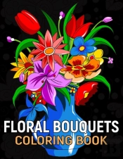 Floral Bouquets Coloring Book
