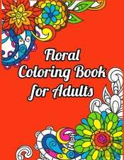 Floral Coloring Book For Adults