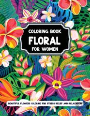 Floral Coloring Book For Women