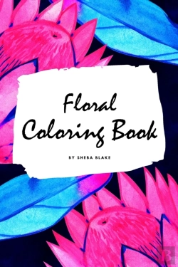 Bertrand.pt - Floral Coloring Book For Young Adults And Teens (6x9 Coloring Book / Activity Book)