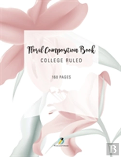 Bertrand.pt - Floral Composition Book College Ruled 160 Pages