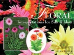 Bertrand.pt - Floral Interpretations For Silk Ribbon
