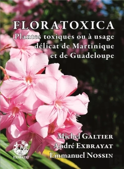 Bertrand.pt - Floratoxica Plantes Toxiques Ou A Usage Delicat De Martinique Et De Guadeloupe