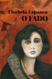 Florbela Espanca – O Fado