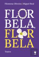 Florbela, Florbela