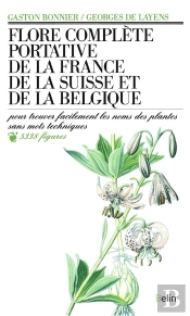 Flore Complète Portative De La France, De La Suisse Et De La Belgique