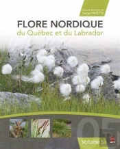 Flore Nordique Du Québec Et Du Labrador Tome 5