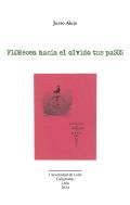 Florecen Hacia El Olvido Tus Pasos