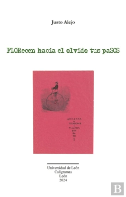 Bertrand.pt - Florecen Hacia El Olvido Tus Pasos