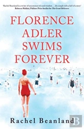 Florence Adler Swims Forever