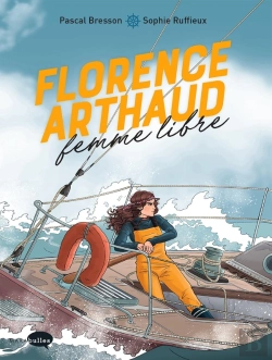 Bertrand.pt - Florence Arthaud, Femme Libre