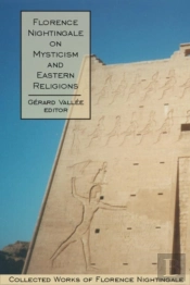 Florence Nightingale On Mysticism And Eastern Religions