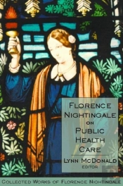 Florence Nightingale On Public Health Care