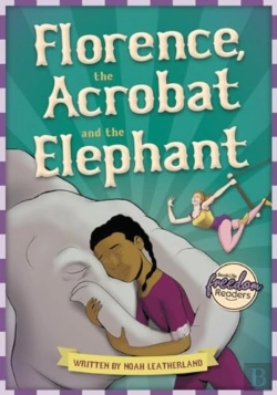 Bertrand.pt - Florence, The Acrobat And The Elephant