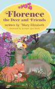 Florence The Deer And Friends