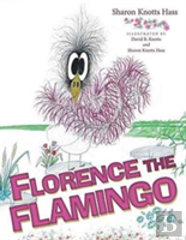 Florence The Flamingo