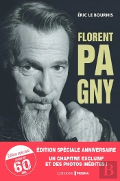 Florent Pagny - Portrait D'Un Eternel Rebelle (Edition Anniversaire)
