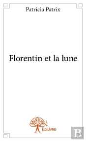 Florentin Et La Lune