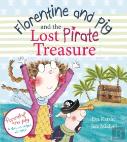 Bertrand.pt - Florentine And Pig And The Lost Pirate Treasure