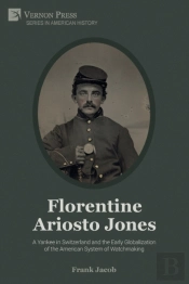 Florentine Ariosto Jones: A Yankee In Sw