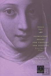 Florentine Drama For Convent And Festival